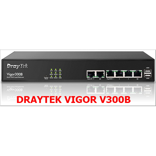 Router Draytek Vigor300B- Cân bằng tải 4 đường wan