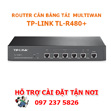 Router cân bằng tải TP-LINK TL-R480T+